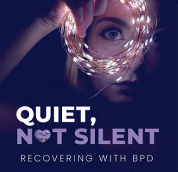 Quiet Reflections: On BPD Recovery