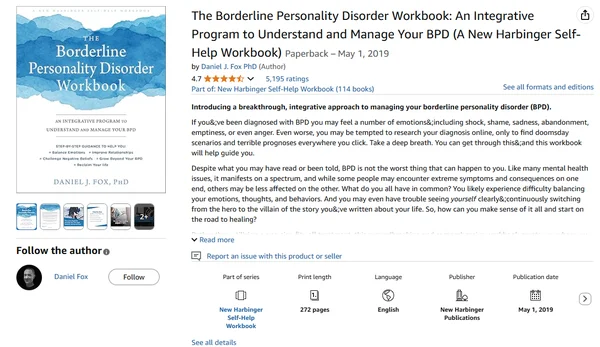 The Borderline Personality Disorder Workbook by Daniel J. Fox